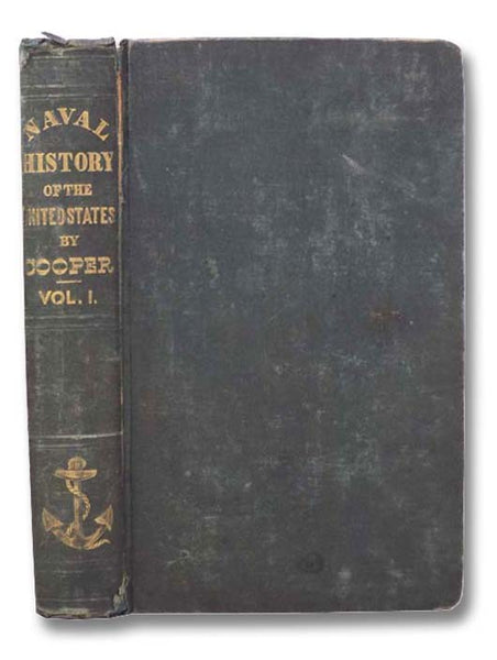 History of the Navy of the United States of America, Vol. I. [Volume 1] -- Second Edition, with Corrections