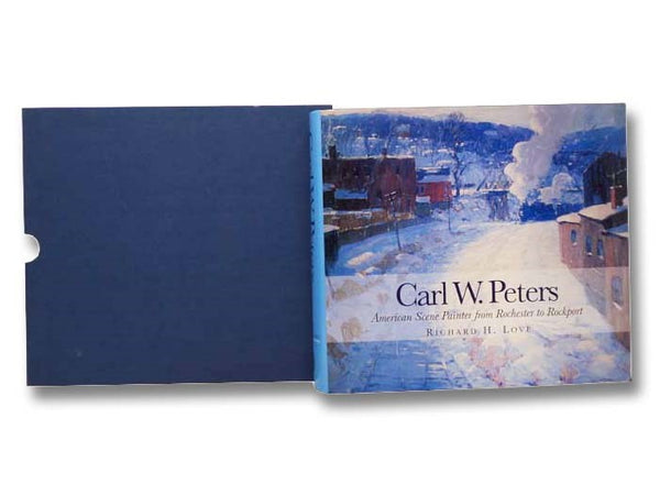 Carl W. Peters: American Scene Painter from Rochester to Rockport