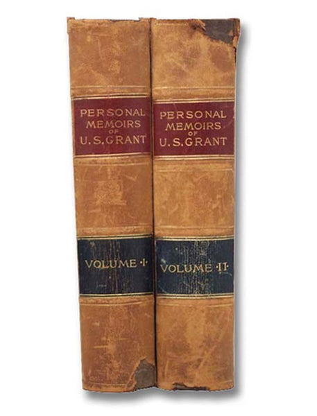 Personal Memoirs of U.S. Grant, in Two Volumes [Ulysses]