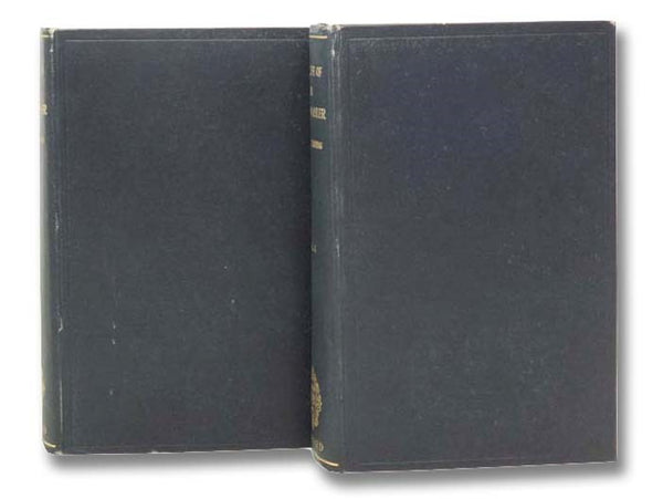 The Life of Sir William Osler, in Two Volumes