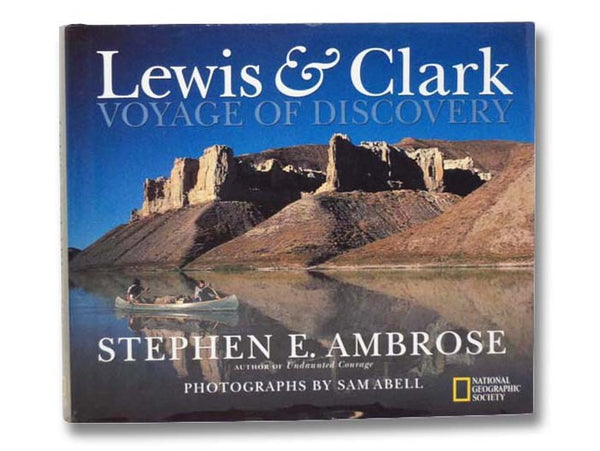 Lewis & Clark: Voyage of Discovery (National Geographic Society)