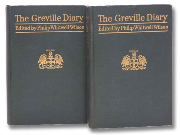 The Greville Diary, Including Passages Hitherto Withheld from Publication, in Two Volumes