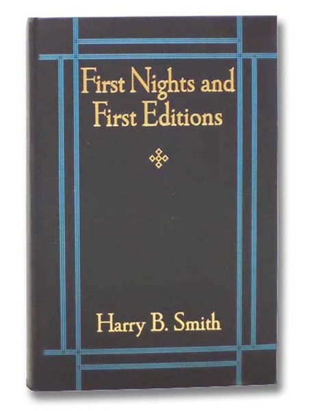 First Nights and First Editions