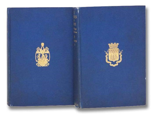 The Stones of Paris in History and Letters, in Two Volumes