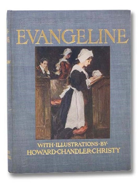 Evangeline [A Tale of Acadie]