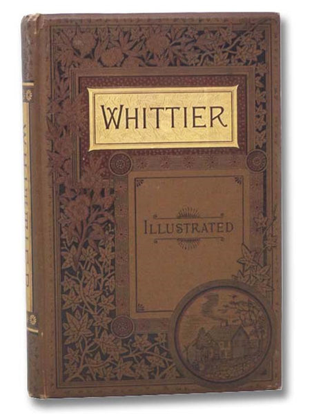 The Poetical Works of John Greenleaf Whittier