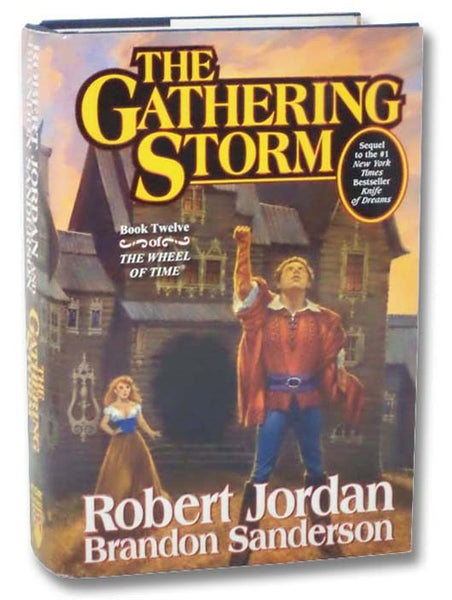 The Gathering Storm (The Wheel of Time Book 12)