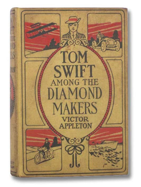 Tom Swift Among the Diamond Makers, or, The Secret of Phantom Mountain (Tom Swift Series Book 7)