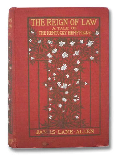 The Reign of Law: A Tale of the Kentucky Hemp Fields