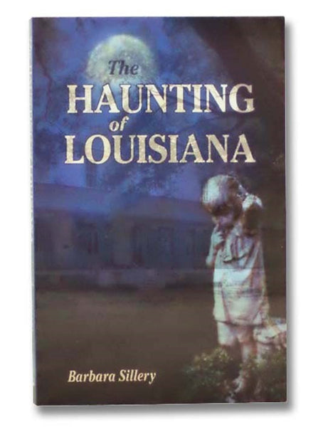 The Haunting of Louisiana