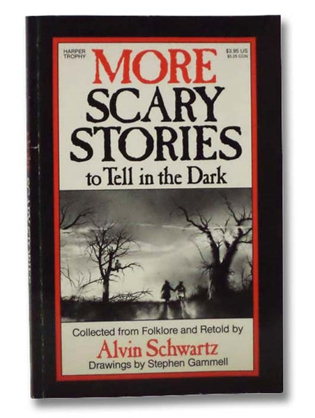 More Scary Stories to Tell in the Dark