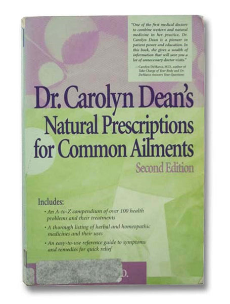 Dr. Carolyn Dean's Natural Prescriptions for Common Ailments