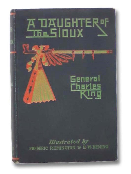A Daughter of the Sioux: A Tale of the Indian Frontier