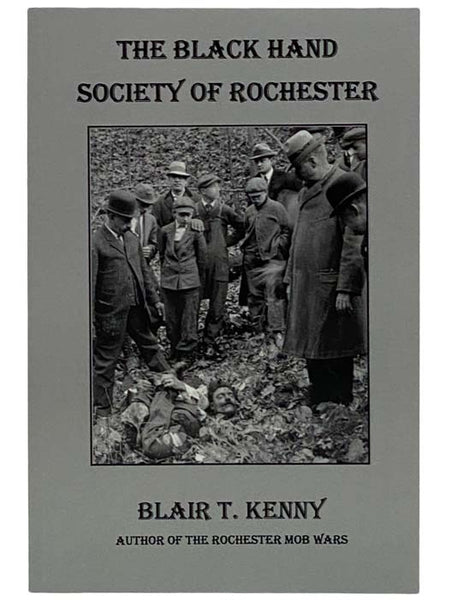 The Black Hand Society of Rochester