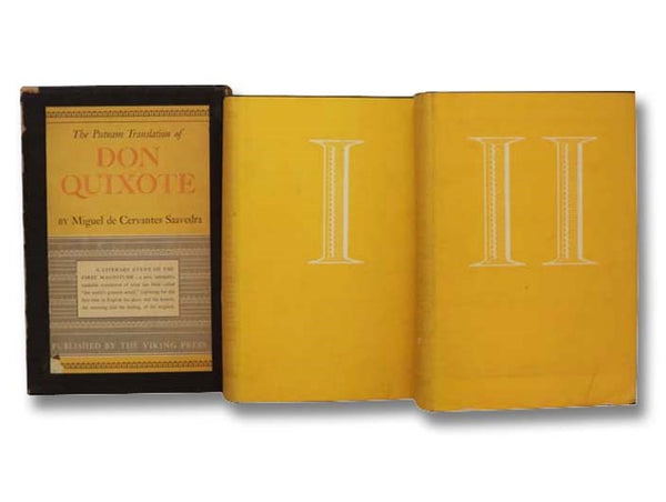 The Ingenious Gentleman Don Quixote, Complete in Two Parts: A New Translation from the Spanish, with a Critical Text Based upon the First Editions of 1605 and 1615, and with Variant Readings, Variorum Notes, and an Introduction [Putnam Translation]