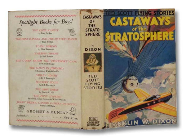 Castaways of the Stratosphere; or, Hunting the Vanished Balloonists (The Ted Scott Flying Stories Book 18)