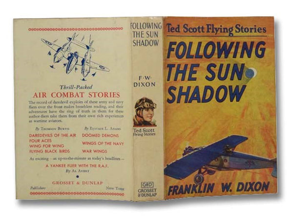 Following the Sun Shadow; or, Ted Scott and the Great Eclipse (The Ted Scott Flying Stories Book 15)