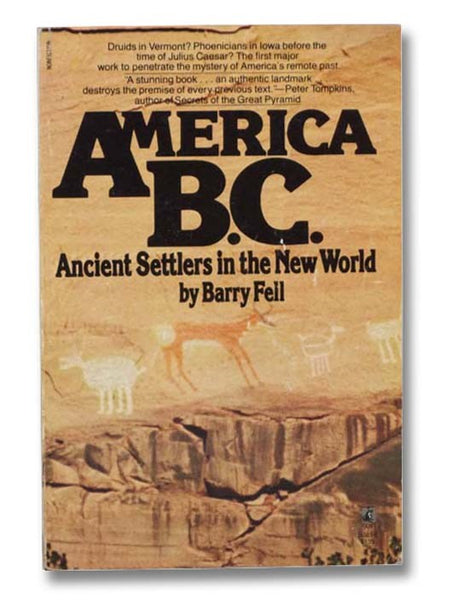 America B.C.: Ancient Settlers in the New World