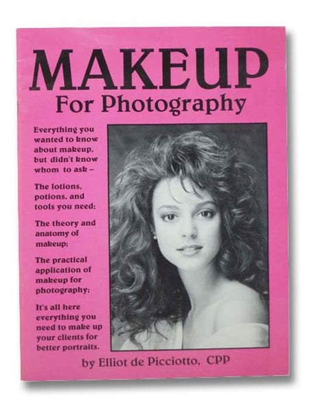 Makeup for Photography - Everything You Wanted to Know about Makeup, but Didn't Know Whom to Ask...