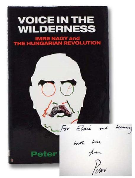 Voice in the Wilderness: Imre Nagy and the Hungarian Revolution