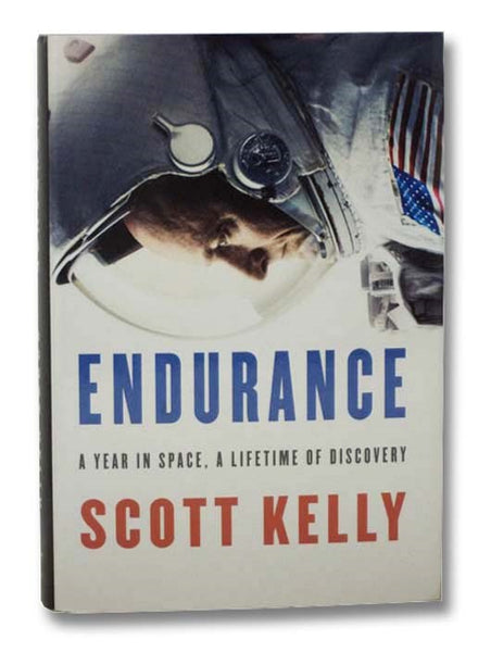 Endurance: A Year in Space, A Lifetime of Discovery