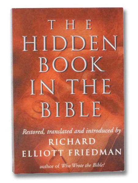 Hidden Book in the Bible: The Discovery of the First Prose Masterpiece