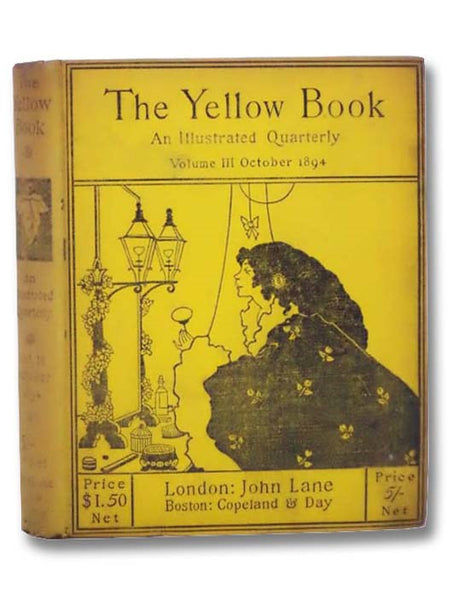 The Yellow Book: An Illustrated Quarterly, Volume III [3], October 1894