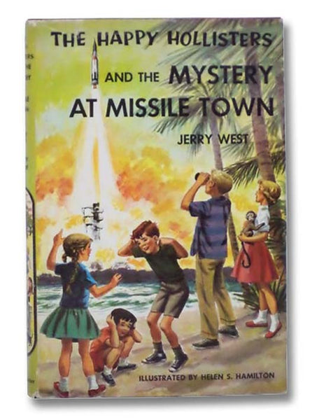 The Happy Hollisters and the Mystery at Missile Town
