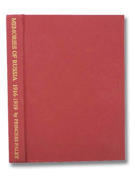 Memories of Russia, 1916-1919