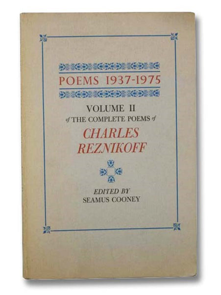 The Complete Poems of Charles Reznikoff: Volume II [2] - 1937-1975