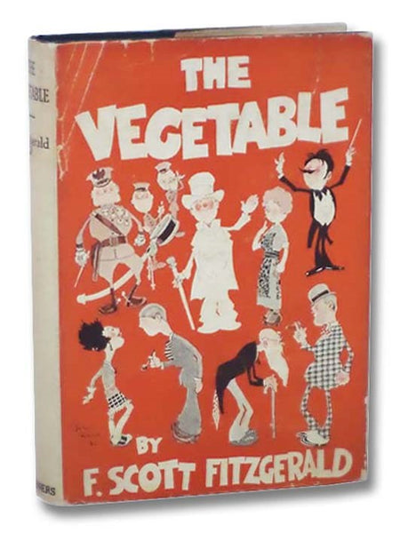 The Vegetable, or From President to Postman