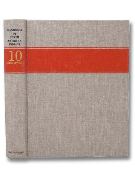 Handbook of North American Indians, Volume 10: Southwest
