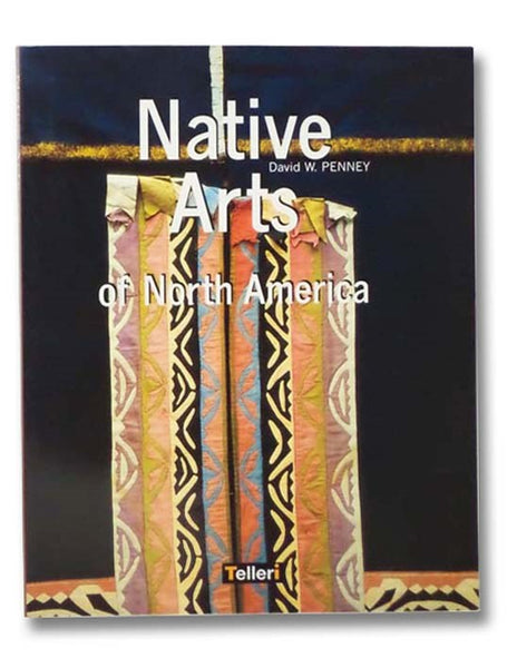 Native Arts of North America