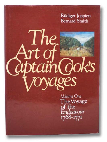 The Art of Captain Cook's Voyages, Volume One: The Voyage of the Endeavour, 1768-1771