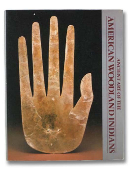 Ancient Art of the American Woodland Indians