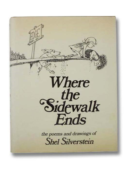Where the Sidewalk Ends: Poems and Drawings