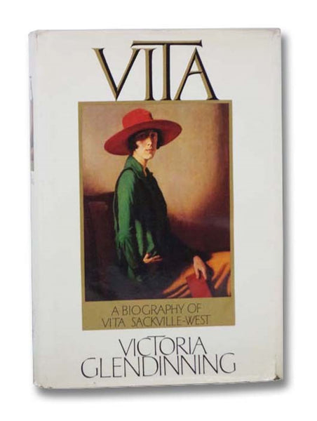 Vita: A Biography of Vita Sackville-West