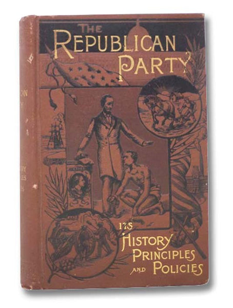 The Republican Party: History, Principles, and Policies