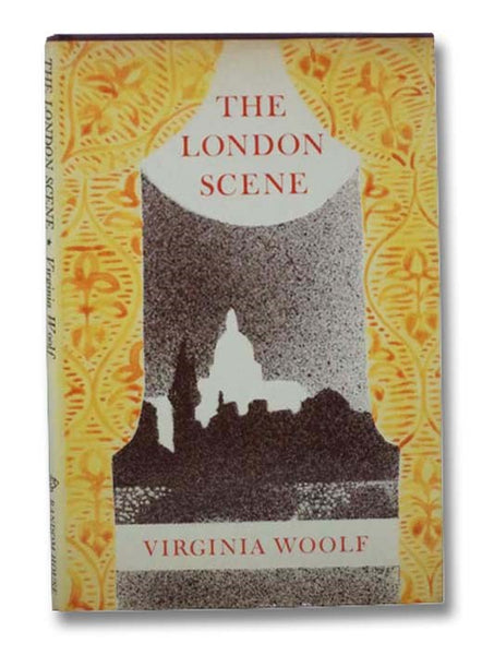 The London Scene: Five Essays