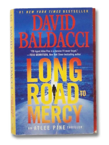 Long Road to Mercy (An Atlee Pine Thriller)