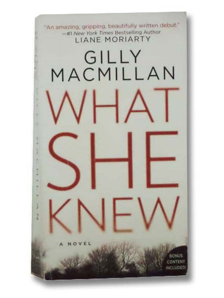 What She Knew: A Novel