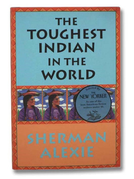 The Toughest Indian in the World