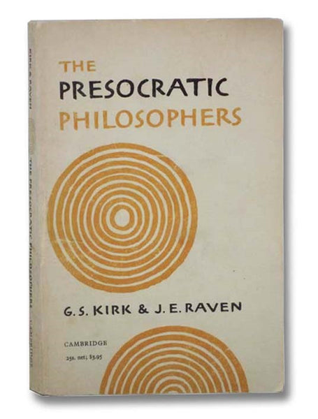 The Presocratic Philosophers