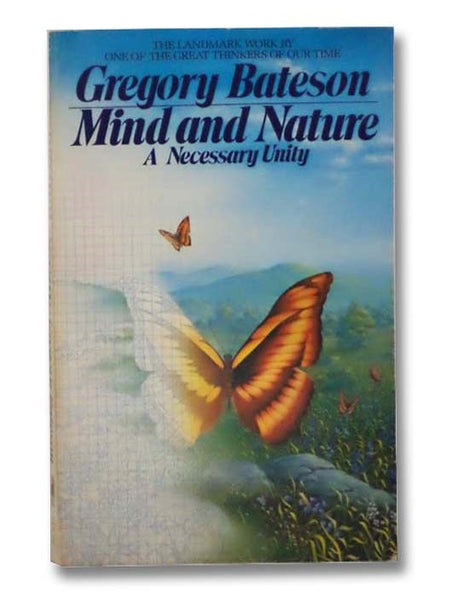 Mind and Nature: A Necessary Unity