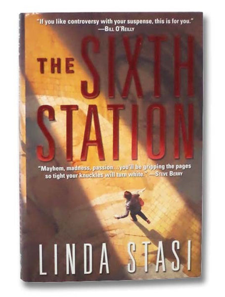 The Sixth Station: A Novel