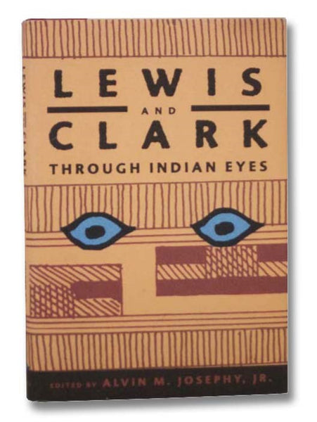 Lewis and Clark Through Indian Eyes