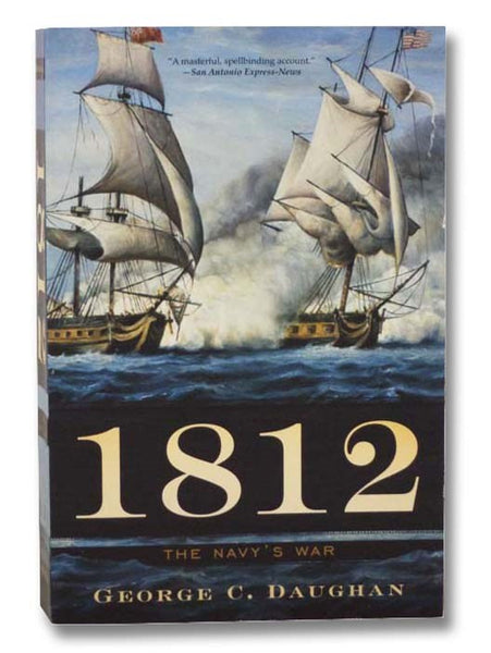 1812: The Navy's War