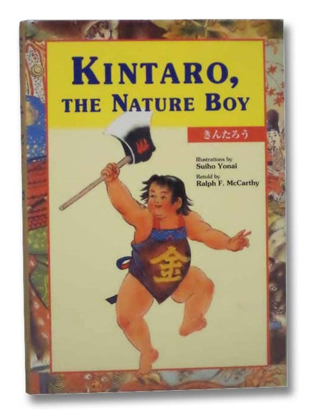 Kintaro, the Nature Boy (Kodansha's Children's Bilingual Classics)