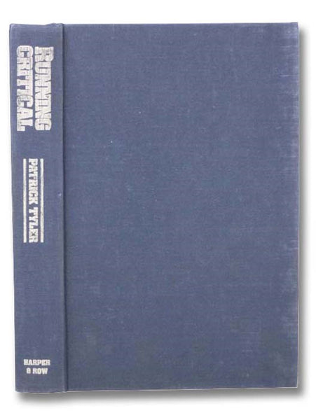 Running Critical: The Silent War, Rickover, and General Dynamics