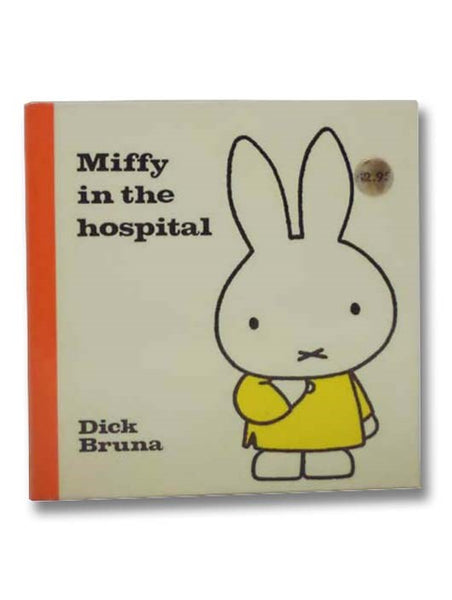 Miffy in the Hospital